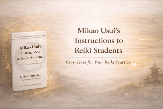 Page header: Mikao Usui's Instructions to Reiki Students by Brian Brunius