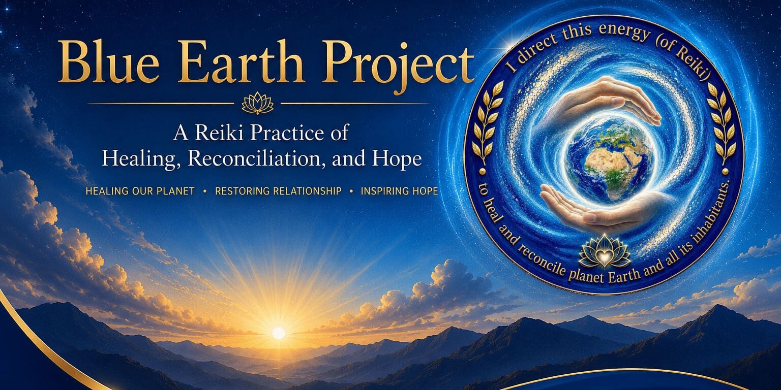 Blue-Earth-Project-NYC-Reiki-Center The Blue Earth Project at NYC Reiki Center, A Reiki Practice of Healing, Reconciliation, and Hope - Healing Our Planet - Restoring Relationship - Inspiring Hope - "I direct this energy (of Reiki) to heal and reconcile planet Earth and all its inhabitants."